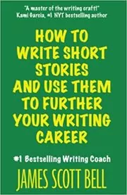 How to Write Short Stories and Use Them to Further Your Writing Career