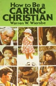 How to be a caring Christian