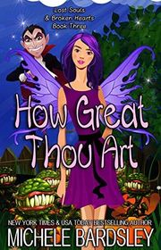 Book cover for "How Great Thou Art" by Michele Bardsley