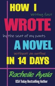 Book cover for "How I Wrote a Novel in 14 Days"