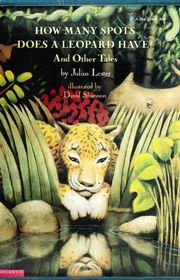 Book cover for "How Many Spots Does a Leopard Have? and Other Tales" by Julius Lester