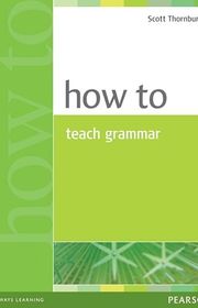 Book cover for "How to Teach Grammar" by Scott Thornbury