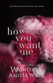 Book cover for "However You Want Me" by Amelia Wilde