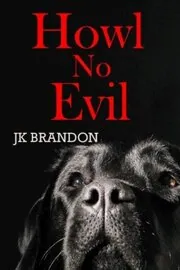 Howl No Evil