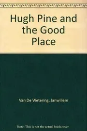 Hugh Pine and the Good Place