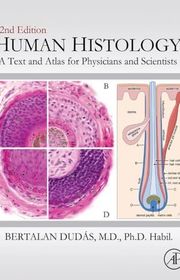 Book cover for "Human Histology" by Bertalan Dudas