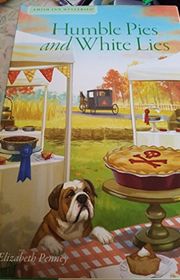 Book cover for "Humble Pies and White Lies" by Elizabeth Penney