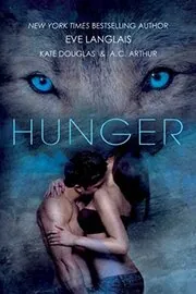 Book cover for "Hunger" by Eve Langlais