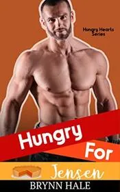 Book cover for "Hungry for Jensen" by Brynn Hale