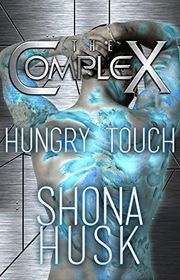 Book cover for "Hungry Touch" by Shona Husk