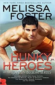 Hunky Heroes of the Love in Bloom Series