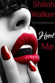 Book cover for "Hunt Me" by Shiloh Walker