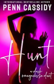 Book cover for "Hunt" by Penn Cassidy