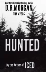Book cover for "Hunted" by Tim Myers