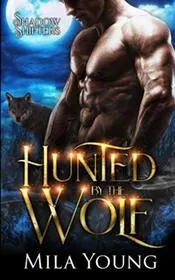 Hunted By The Wolf