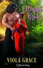 Book cover for "Hunted Bride" by Viola Grace