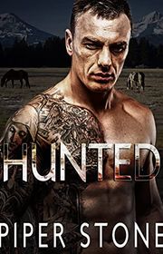 Book cover for "Hunted" by Piper Stone