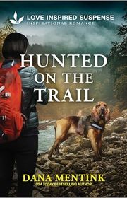 Book cover for "Hunted on the Trail"