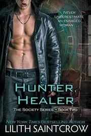 Book cover for "Hunter, Healer" by Lilith Saintcrow