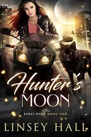 Book cover for "Hunter's Moon" by Linsey Hall