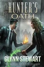 Book cover for "Hunter's Oath" by Glynn Stewart