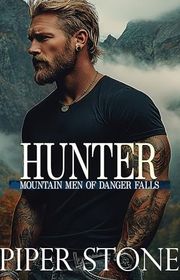 Book cover for "Hunter" by Piper Stone