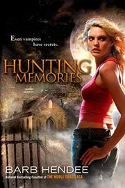 Book cover for "Hunting Memories" by Barb Hendee