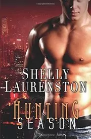 Book cover for "Hunting Season" by Shelly Laurenston