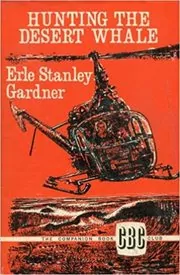 Hunting the Desert Whale