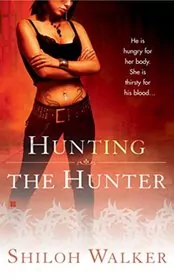 Book cover for "Hunting the Hunter" by Shiloh Walker