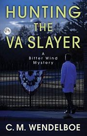 Book cover for "Hunting the VA Slayer"