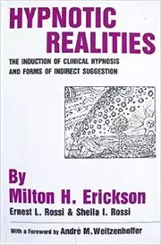 Book cover for "Hypnotic Realities" by Milton H. Erickson