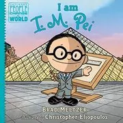 I Am I.M. Pei