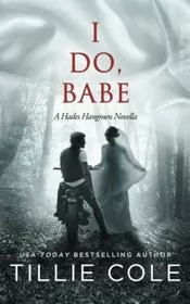 Book cover for "I Do, Babe"