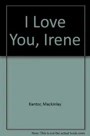 I Love You, Irene