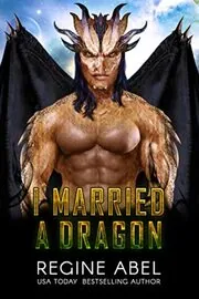 I Married a Dragon