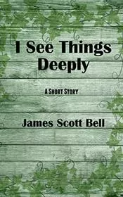 I See Things Deeply