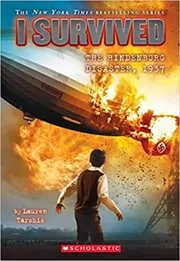 I Survived the Hindenburg Disaster, 1937