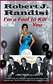 Book cover for "I'm a Fool to Kill You" by Robert J Randisi