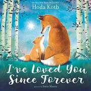 Book cover for "I've Loved You Since Forever"