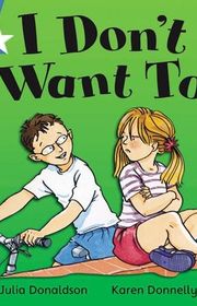Book cover for "I Don't Want To!"
