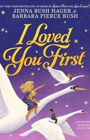 Book cover for "I Loved You First" by Jenna Bush Hager