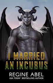 Book cover for "I Married An Incubus"