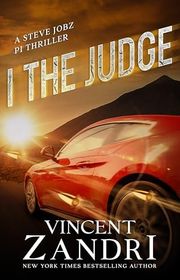Book cover for "I, The Judge" by Vincent Zandri