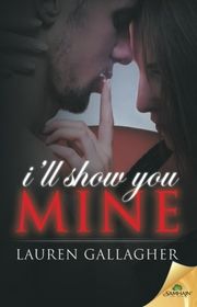 Book cover for "I'll Show You Mine" by LA Witt