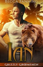 Book cover for "Ian" by Becca Fanning