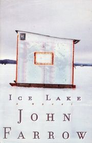 Book cover for "Ice Lake" by John Farrow