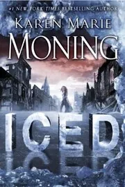 Book cover for "Iced" by Karen Marie Moning