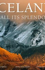 Book cover for "Iceland In All Its Splendour" by Unnur Jökulsdóttir