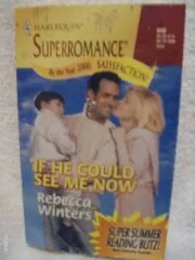 If He Could See Me Now